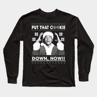 Put That Cookie Down Grayscale Long Sleeve T-Shirt